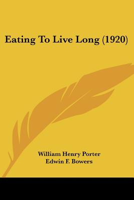 Eating To Live Long (1920)