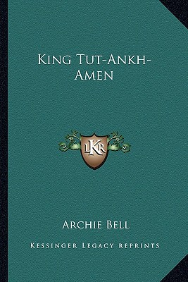 King Tut-Ankh-Amen