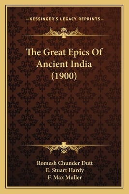 The Great Epics Of Ancient India (1900)
