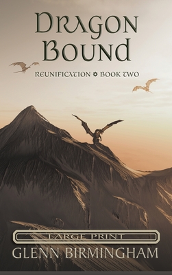 Dragon Bound: Large Print Edition