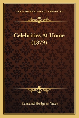 Celebrities At Home (1879)