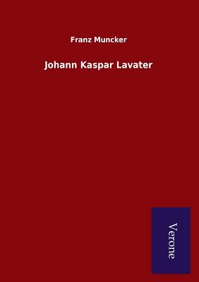 Johann Kaspar Lavater