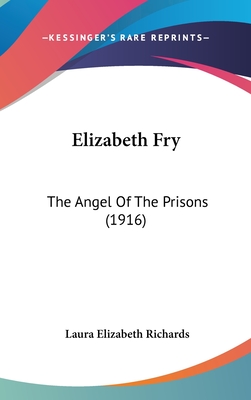 Elizabeth Fry: The Angel Of The Prisons (1916)