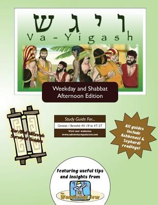 Bar/Bat Mitzvah Survival Guides: Va-Yigash (Weekdays & Shabbat pm)