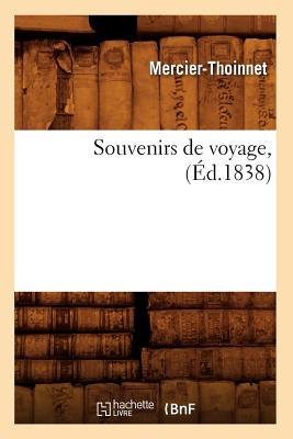 Souvenirs de Voyage, (Éd.1838)