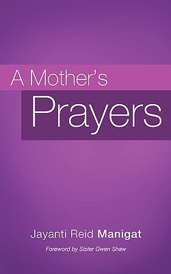 A Mother's Prayers