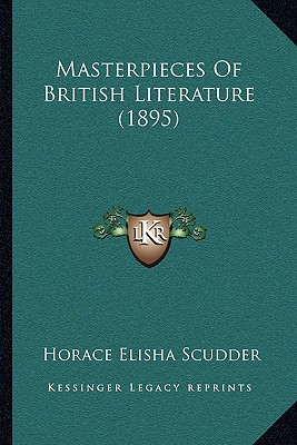 Masterpieces Of British Literature (1895)