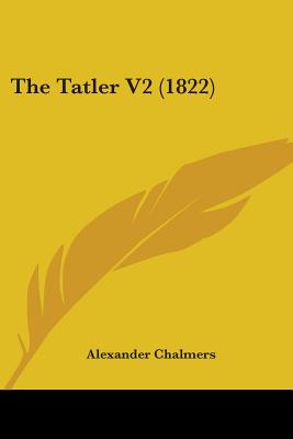 The Tatler V2 (1822)