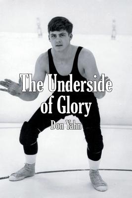The Underside of Glory