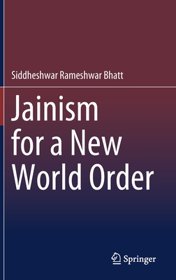 Jainism for a New World Order