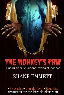 The Monkey's Paw: Resources for the intrepid classroom