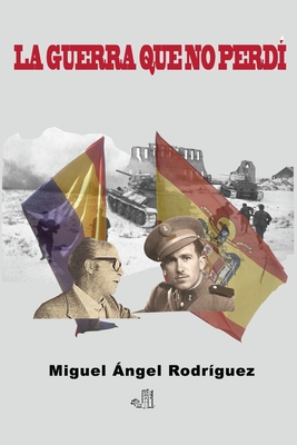 La guerra que no perdí