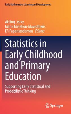 Statistics in Early Childhood and Primary Education: Supporting Early Statistical and Probabilistic Thinking