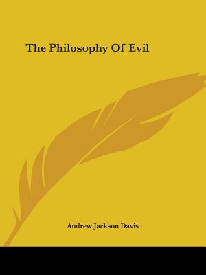 The Philosophy Of Evil