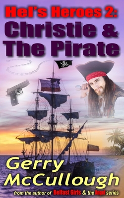 Hel's Heroes 2: Christie & The Pirate