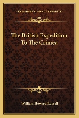 The British Expedition To The Crimea