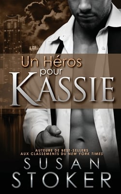 Un Héros Pour Kassie