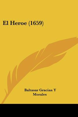 El Heroe (1659)