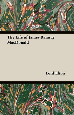 The Life of James Ramsay MacDonald