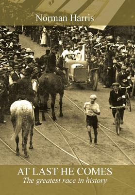At Last He Comes: The Greatest Race in History