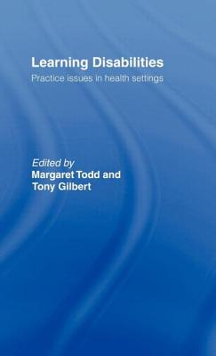 Learning Disabilities: Practice Issues in Health Settings