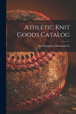 Athletic Knit Goods Catalog