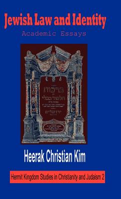 Jewish Law and Identity: Academic Essays