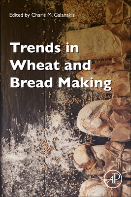 Trends in Wheat and Bread Making