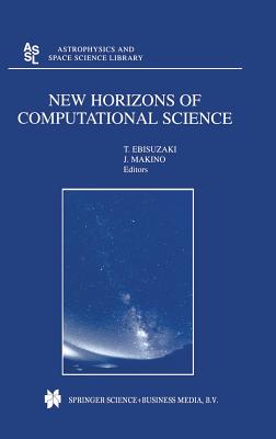 New Horizons of Computational Science: Proceedings of the International Symposium on Supercomputing Held in Tokyo, Japan, September 1--3, 1997