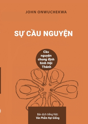 Sự cầu nguyện: cầu nguyện chung định hình Hội thánh