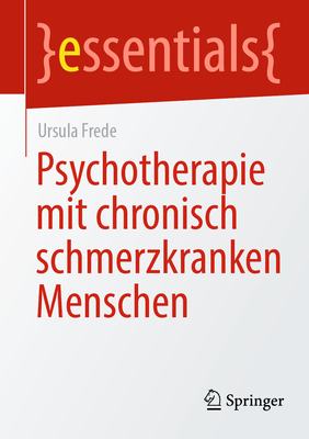 Psychotherapie Mit Chronisch Schmerzkranken Menschen