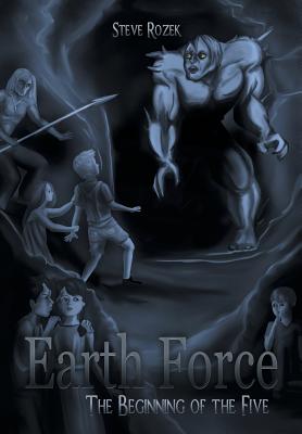 Earth Force: The Beginning of the Five