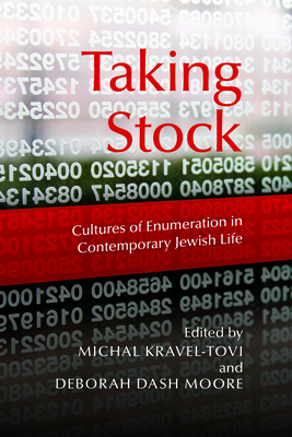 Taking Stock: Cultures of Enumeration in Contemporary Jewish Life