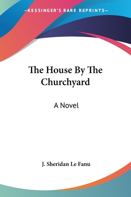 The House By The Churchyard