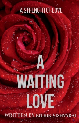 A Waiting Love