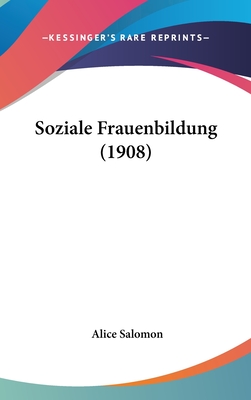 Soziale Frauenbildung (1908)