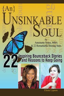 {An} Unsinkable Soul: From Broken To Brilliant with Self-Care
