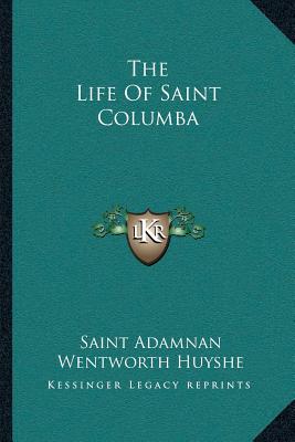 The Life Of Saint Columba