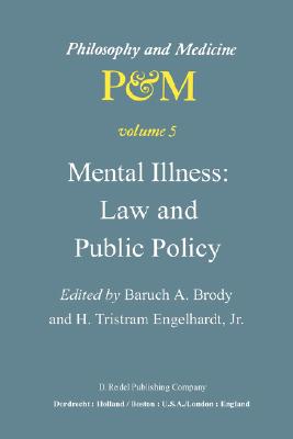 Mental Illness: Law and Public Policy