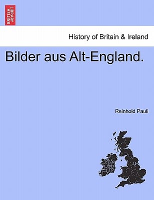 Bilder Aus Alt-England.