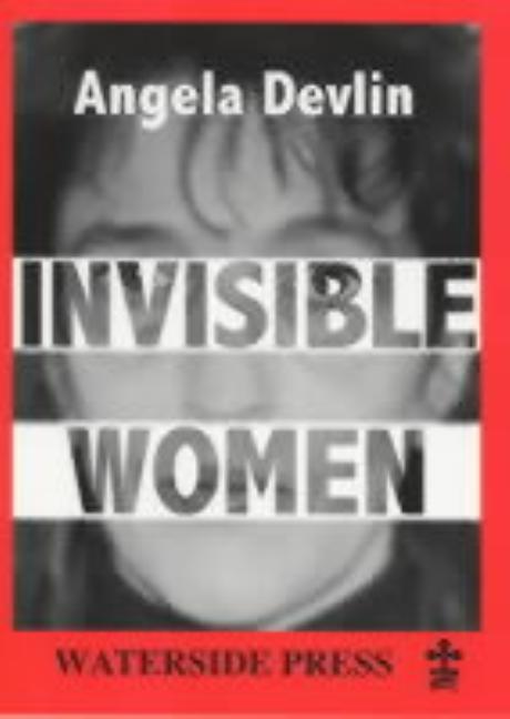 Invisible Women: What's Wrong With Women's Prisons