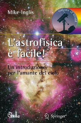 L'Astrofisica È Facile!