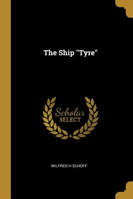 The Ship "Tyre"