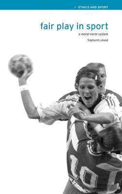 Fair Play in Sport: A Moral Norm System