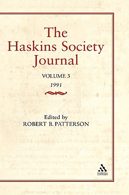 The Haskins Society Journal Studies in Medieval History: Volume 3