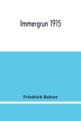 Immergrun 1915