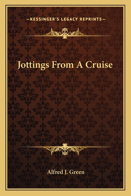 Jottings From A Cruise