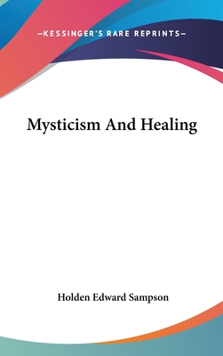 Mysticism And Healing