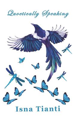 Quoetically Speaking: Poetic Quotes