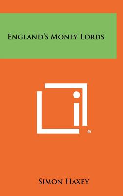 England's Money Lords